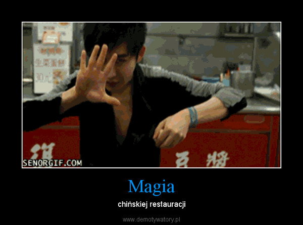 Magia – chińskiej restauracji 