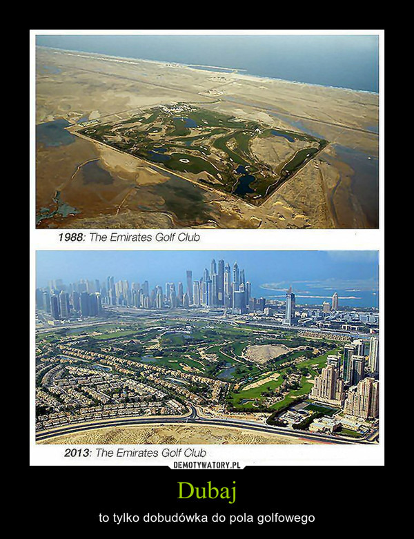 Dubaj – to tylko dobudówka do pola golfowego 