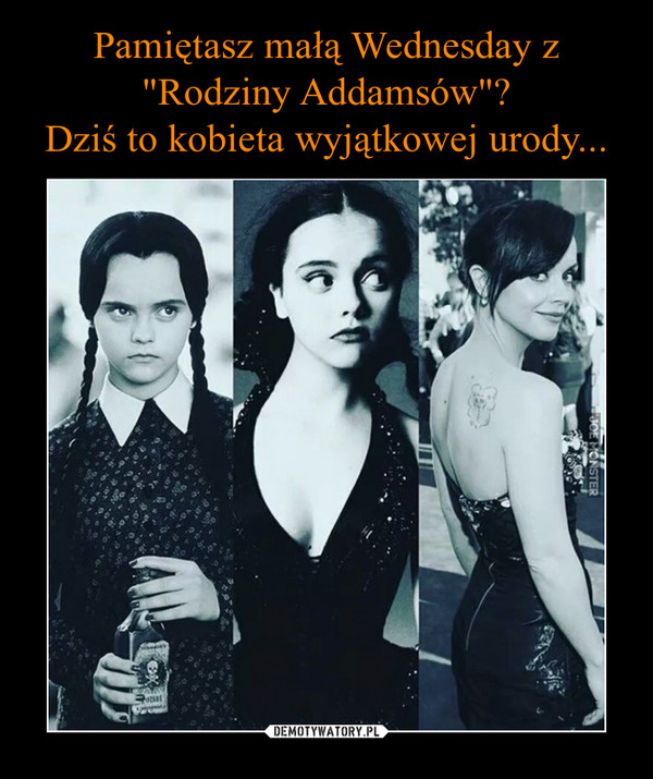 Pamiętasz małą Wednesday z "Rodziny Addamsów"?
Dziś to kobieta wyjątkowej urody...
