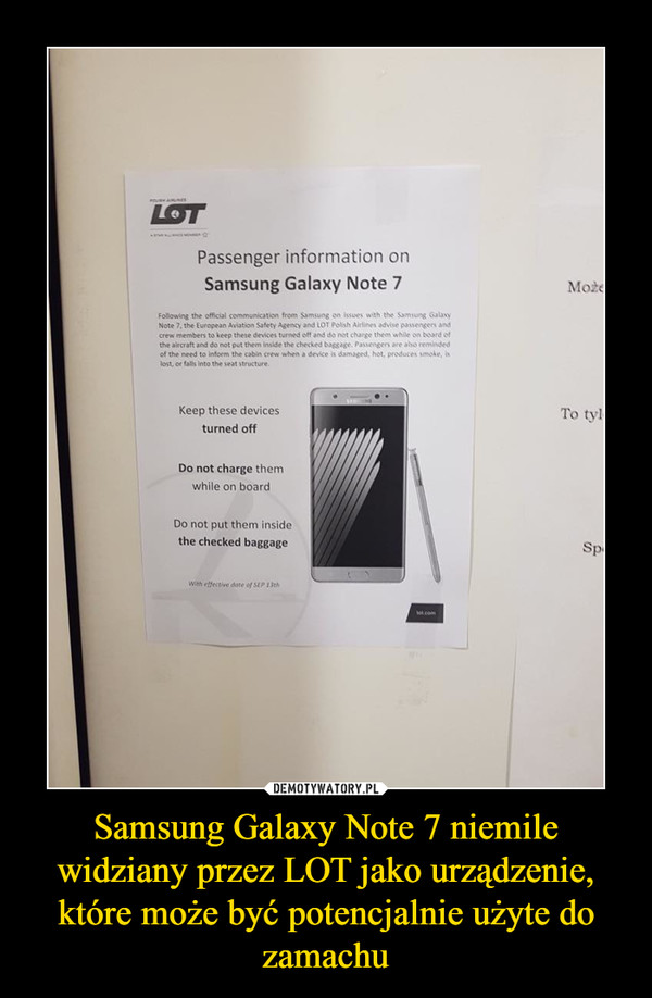 Samsung Galaxy Note 7 niemile widziany przez LOT jako urządzenie, które może być potencjalnie użyte do zamachu –  