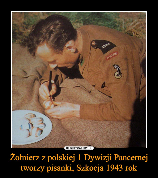 Żołnierz z polskiej 1 Dywizji Pancernej tworzy pisanki, Szkocja 1943 rok