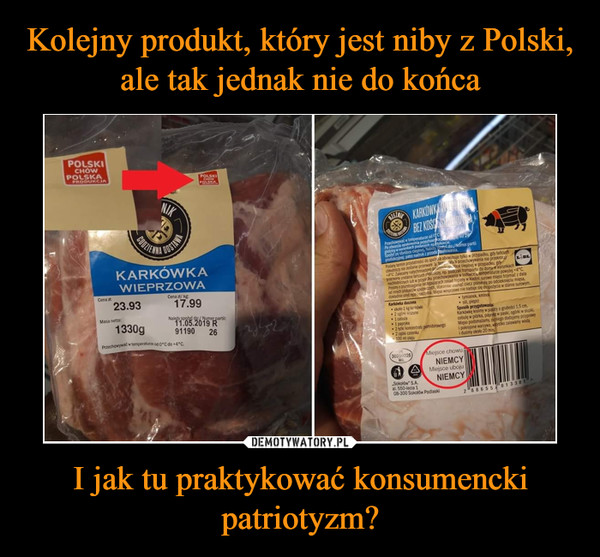 Kolejny produkt, który jest niby z Polski, ale tak jednak nie do końca I jak tu praktykować konsumencki patriotyzm?