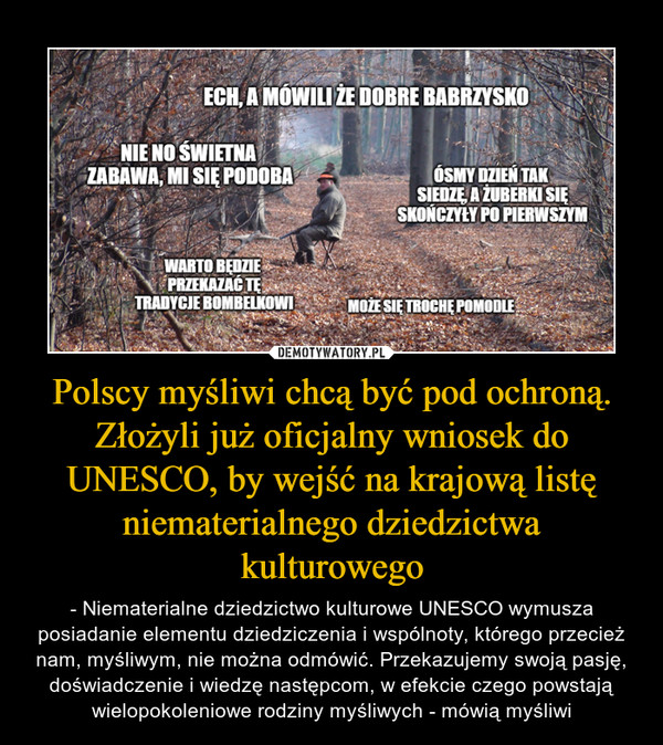 Polscy myśliwi chcą być pod ochroną. Złożyli już oficjalny wniosek do UNESCO, by wejść na krajową listę niematerialnego dziedzictwa kulturowego