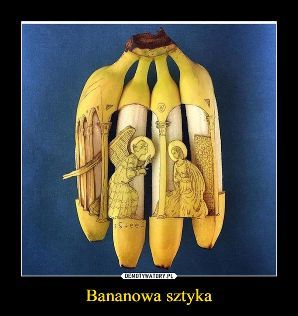 Bananowa sztyka