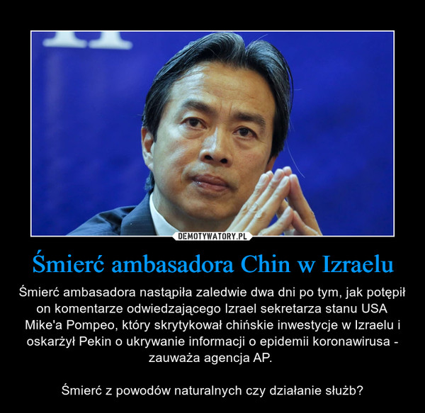 Śmierć ambasadora Chin w Izraelu