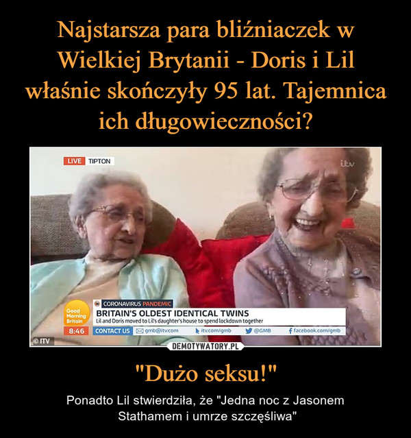 Najstarsza para bliźniaczek w Wielkiej Brytanii - Doris i Lil właśnie skończyły 95 lat. Tajemnica ich długowieczności? "Dużo seksu!"