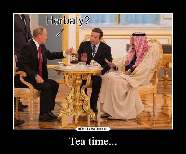 Tea time...