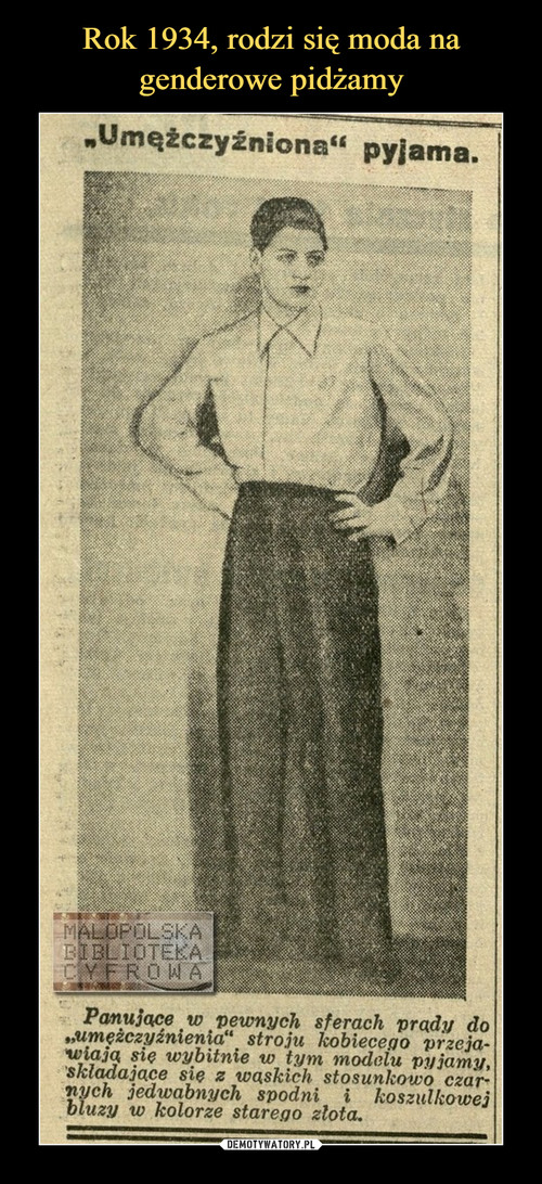 Rok 1934, rodzi się moda na genderowe pidżamy