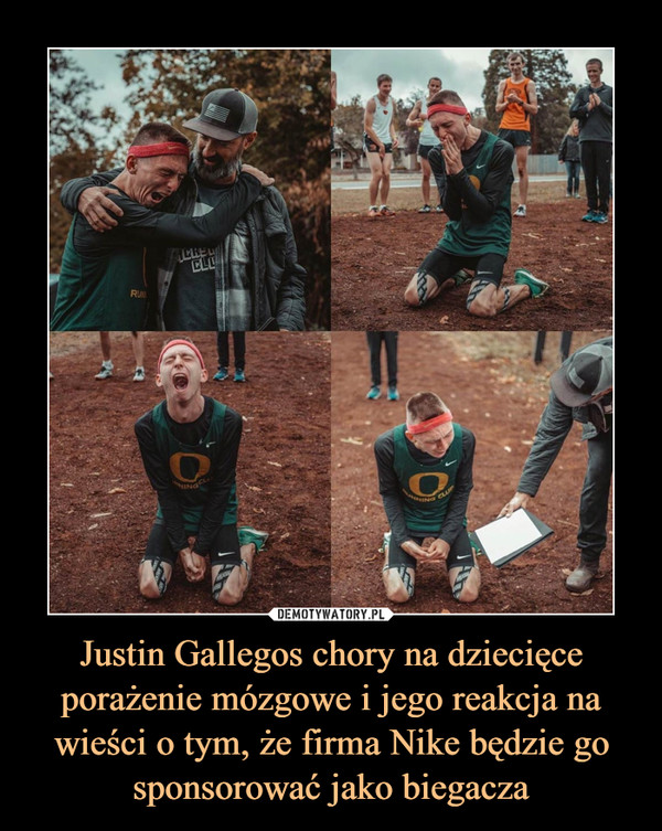 Justin Gallegos chory na dziecięce porażenie mózgowe i jego reakcja na wieści o tym, że firma Nike będzie go sponsorować jako biegacza