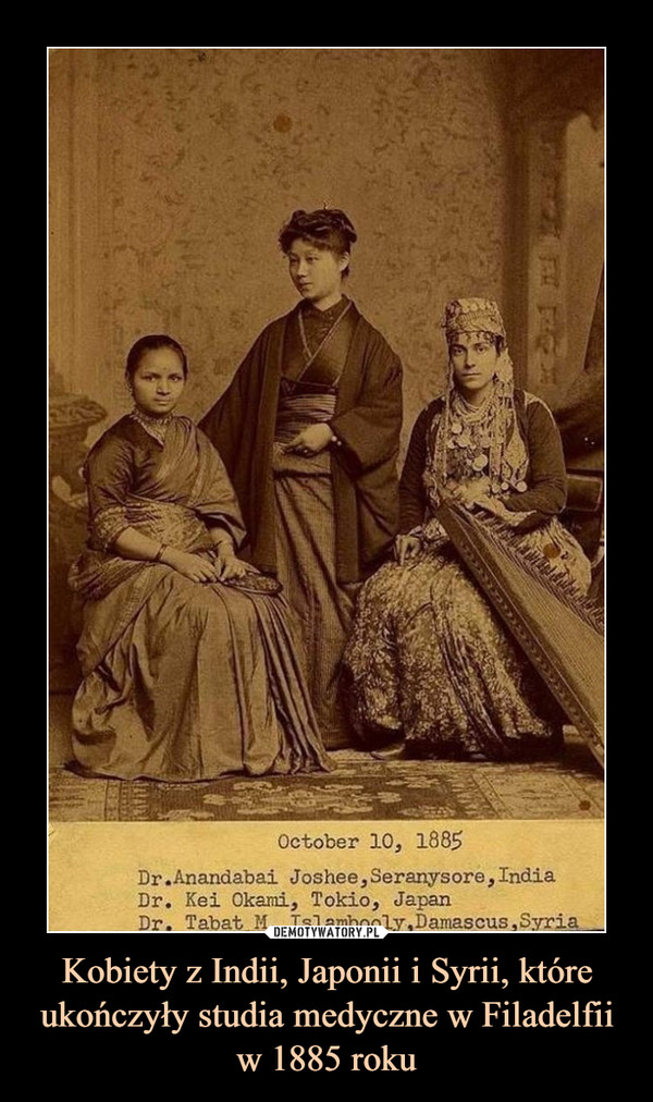 Kobiety z Indii, Japonii i Syrii, które ukończyły studia medyczne w Filadelfii w 1885 roku –  