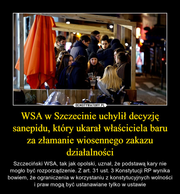 WSA w Szczecinie uchylił decyzję sanepidu, który ukarał właściciela baru za złamanie wiosennego zakazu działalności