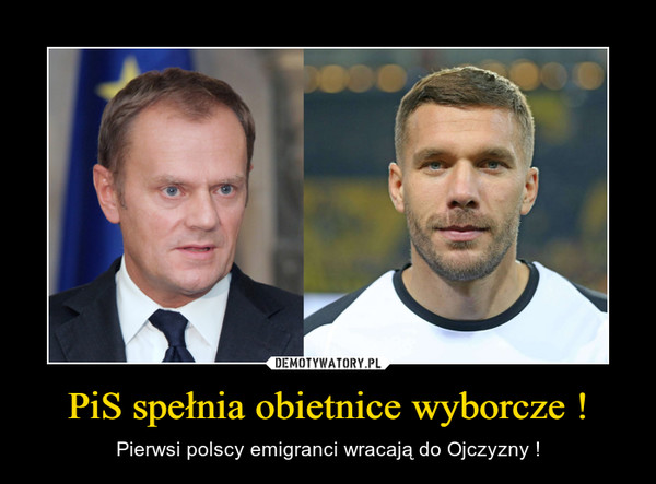 PiS spełnia obietnice wyborcze ! – Pierwsi polscy emigranci wracają do Ojczyzny ! 