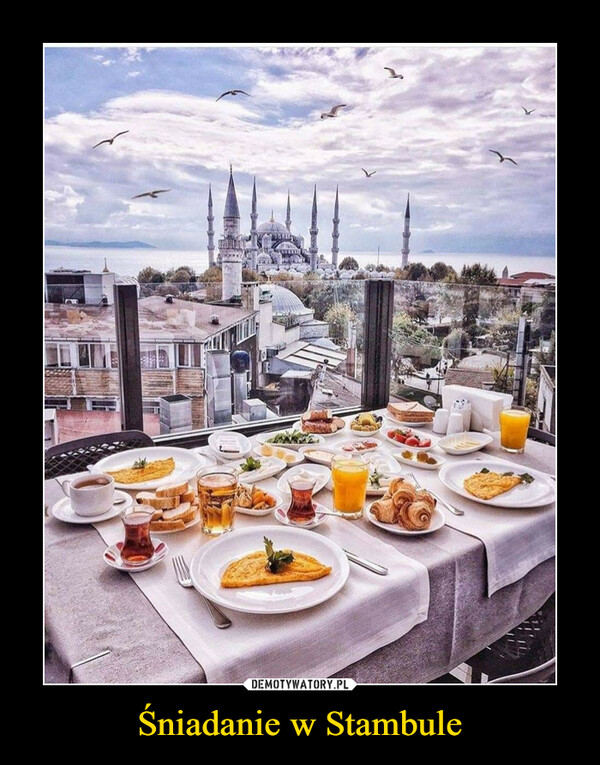 Śniadanie w Stambule
