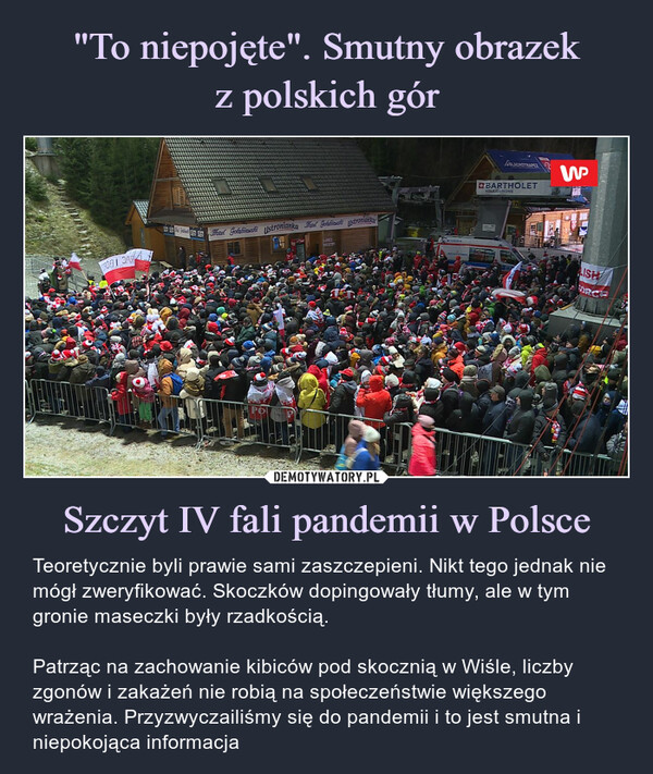 "To niepojęte". Smutny obrazek
z polskich gór Szczyt IV fali pandemii w Polsce
