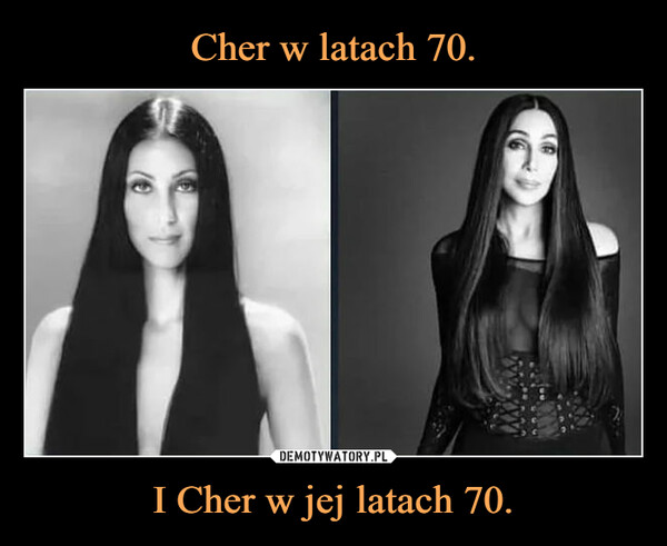 Cher w latach 70. I Cher w jej latach 70.