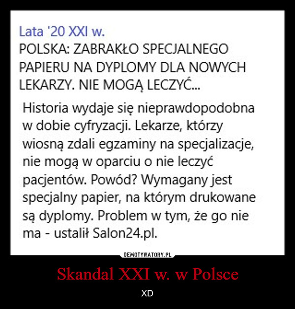 Skandal XXI w. w Polsce – XD 