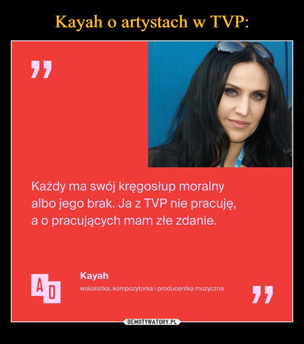 Kayah o artystach w TVP: