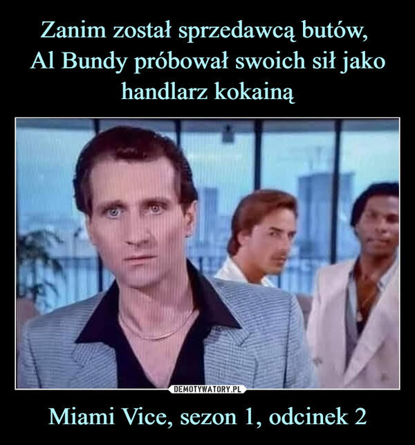 Miami Vice, sezon 1, odcinek 2 –  3
