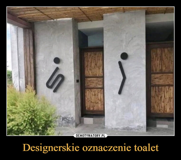 Designerskie oznaczenie toalet –  