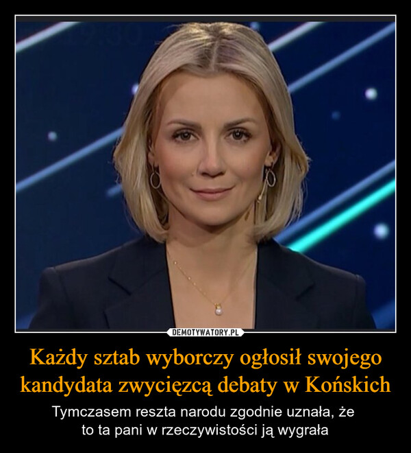 Każdy sztab wyborczy ogłosił swojego kandydata zwycięzcą debaty w Końskich – Tymczasem reszta narodu zgodnie uznała, że to ta pani w rzeczywistości ją wygrała 
